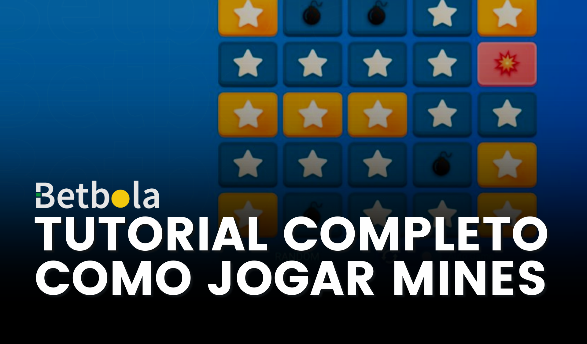 Como jogar Mines - Guia para jogar o o Jogo da Bombinha